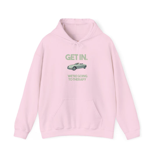 Hop in, We're Going to Therapy Hoodie, Normalize Therapy Sweatshirt