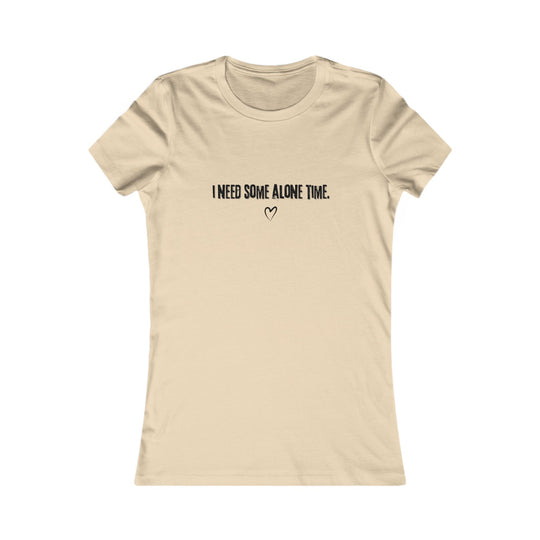 I Need Some Alone Time. Self-Care and Boundaries Tee for Women