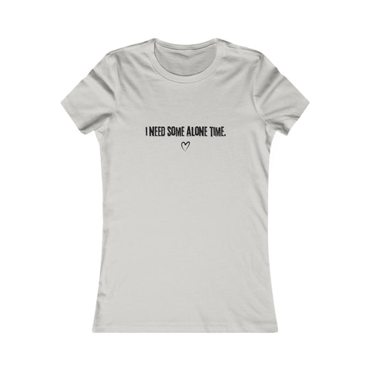I Need Some Alone Time. Self-Care and Boundaries Tee for Women