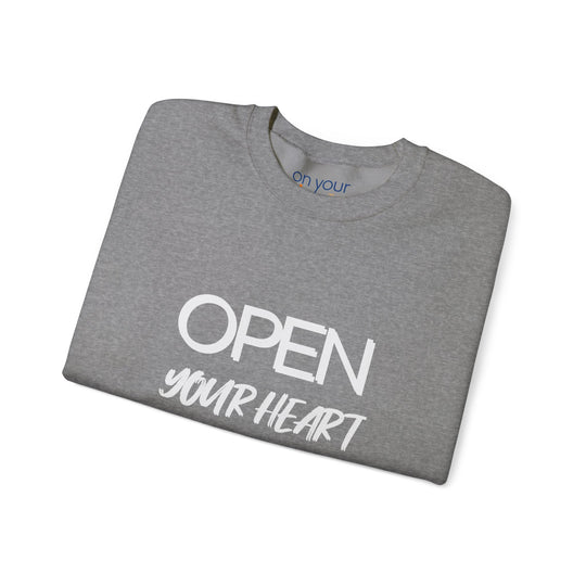 Open Your Heart Crew Neck, Gentle Strength Emotional Awareness