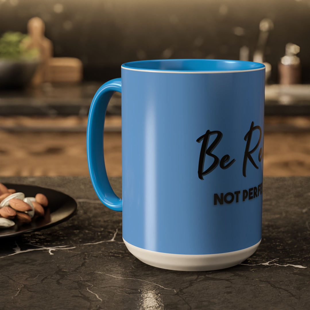 Be Real, Not Perfect – ORCA Coatings Ceramic Mug