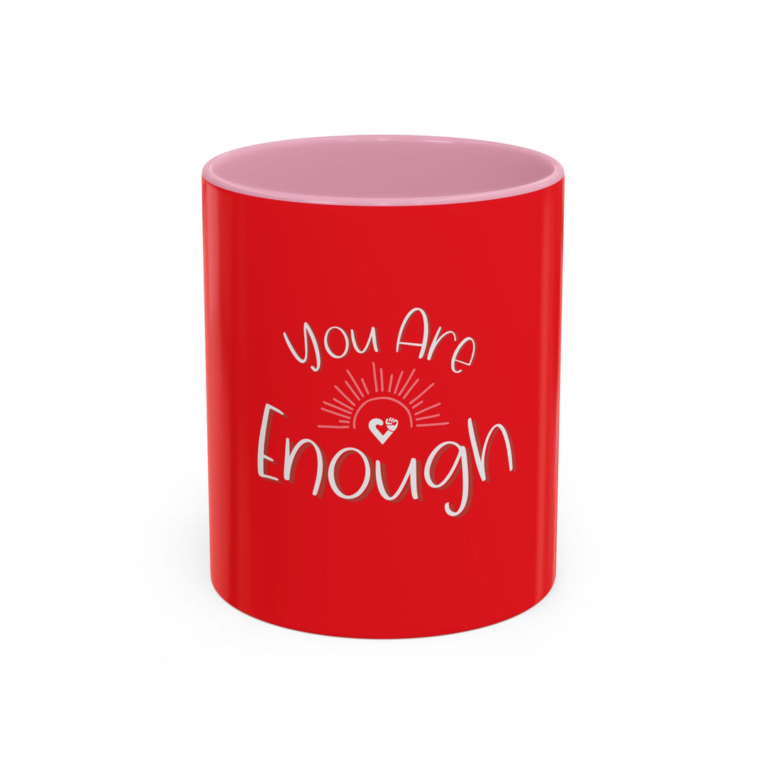 You Are Enough – ORCA Coatings Ceramic Mug