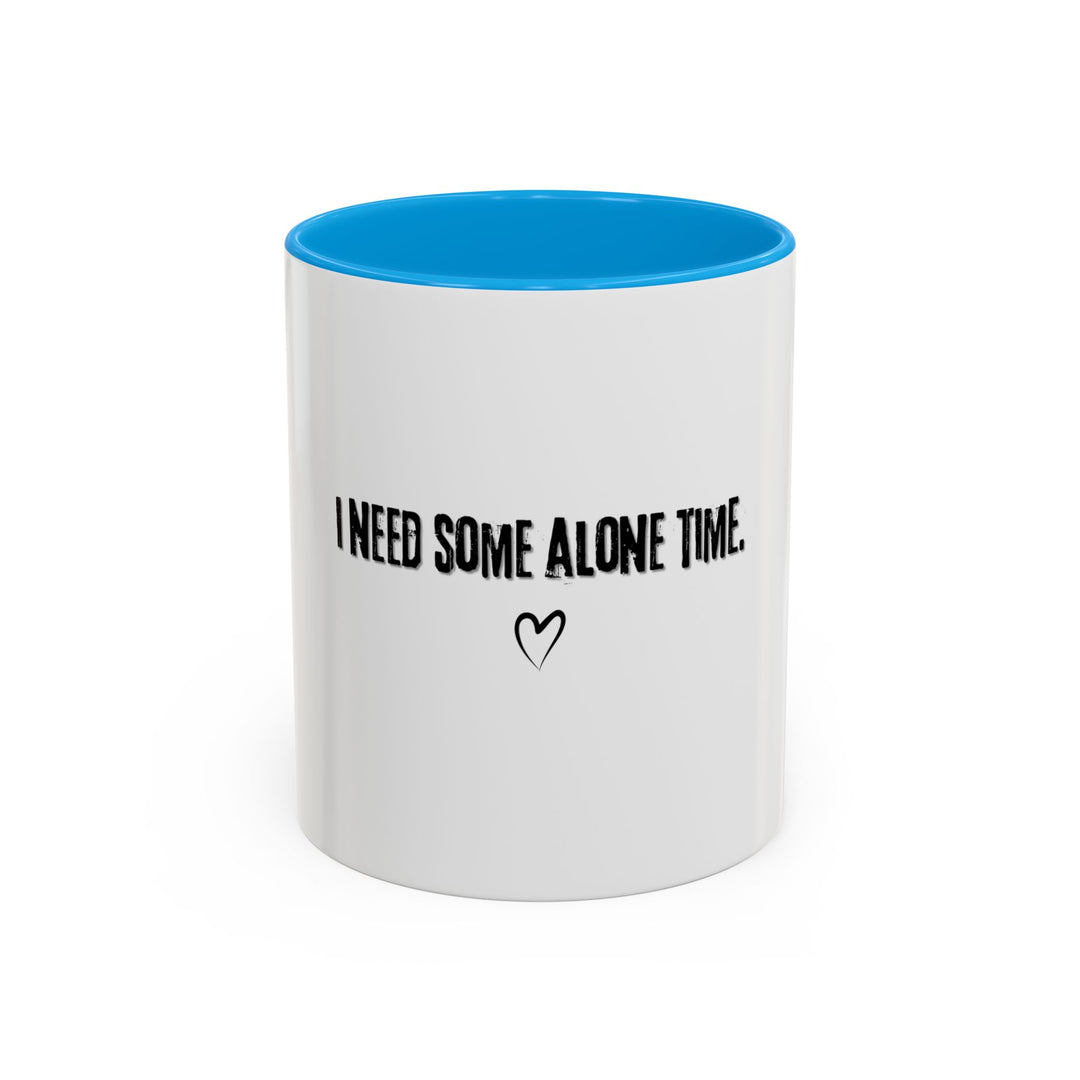 I Need Some Alone Time, ORCA Coatings Ceramic Mug