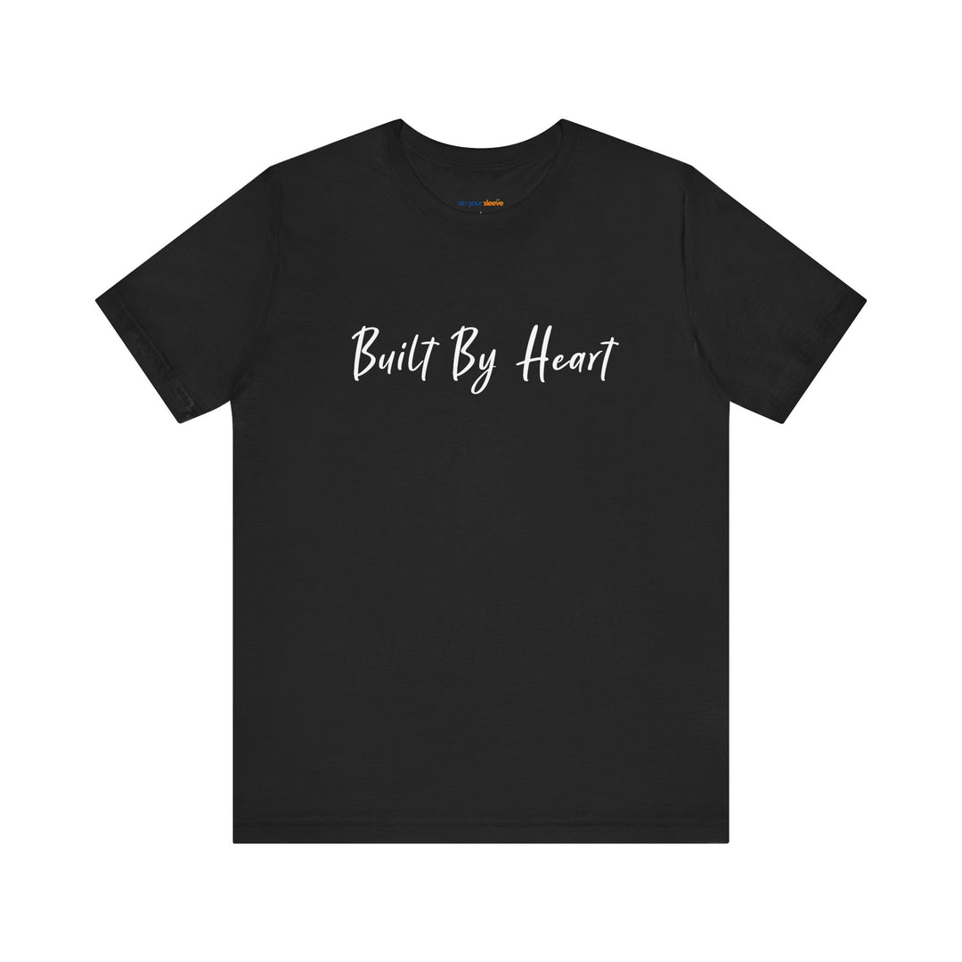 Built by Heart- Strength and Support Graphic Tee