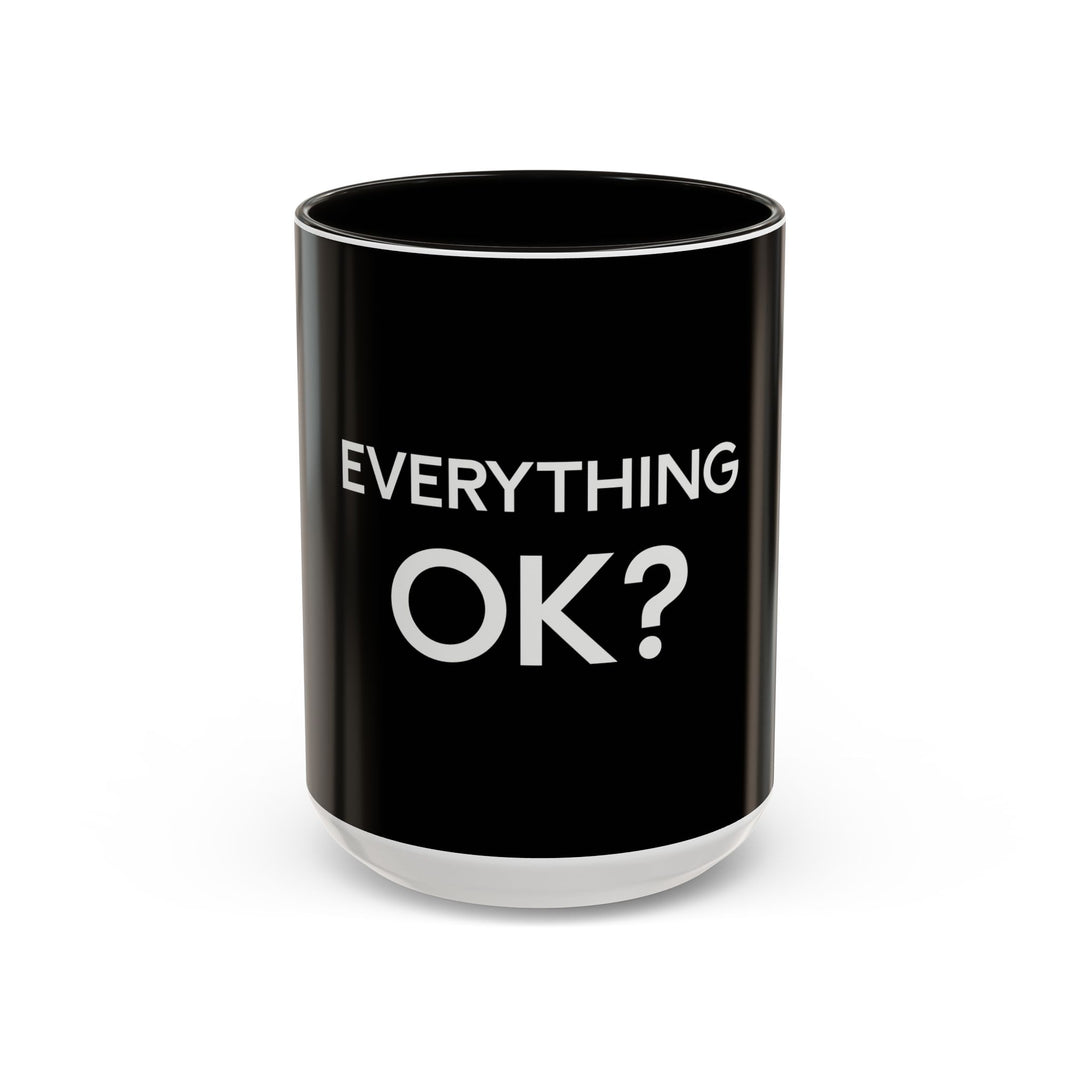 Everything OK – ORCA Coatings Ceramic Mug