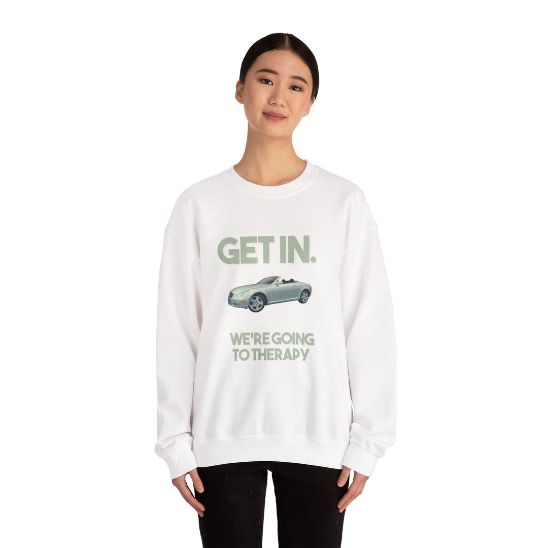 Get in, We're Going to Therapy Shirt, Normalize Therapy Sweatshirt