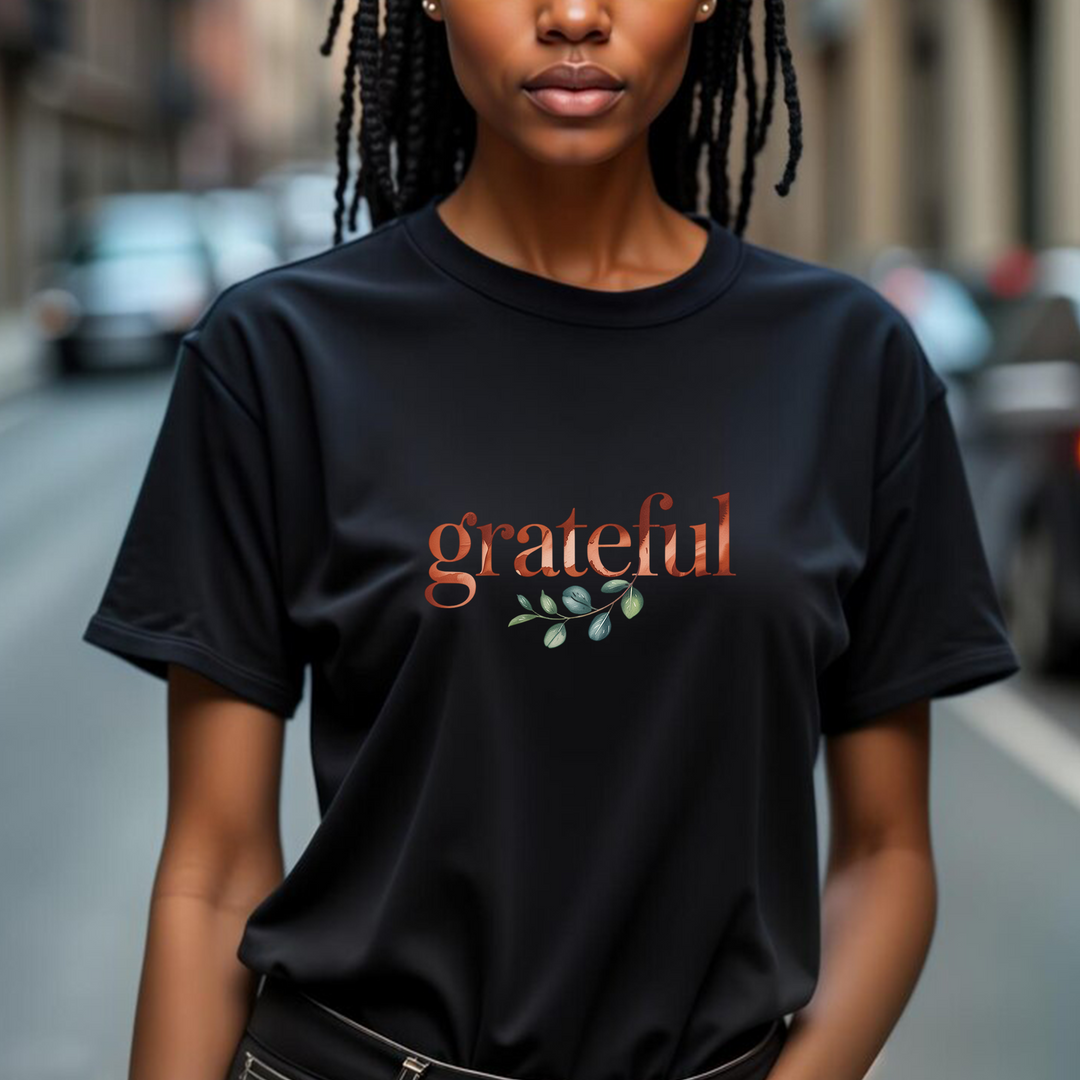 Grateful – Appreciation Mental Health - T-Shirt