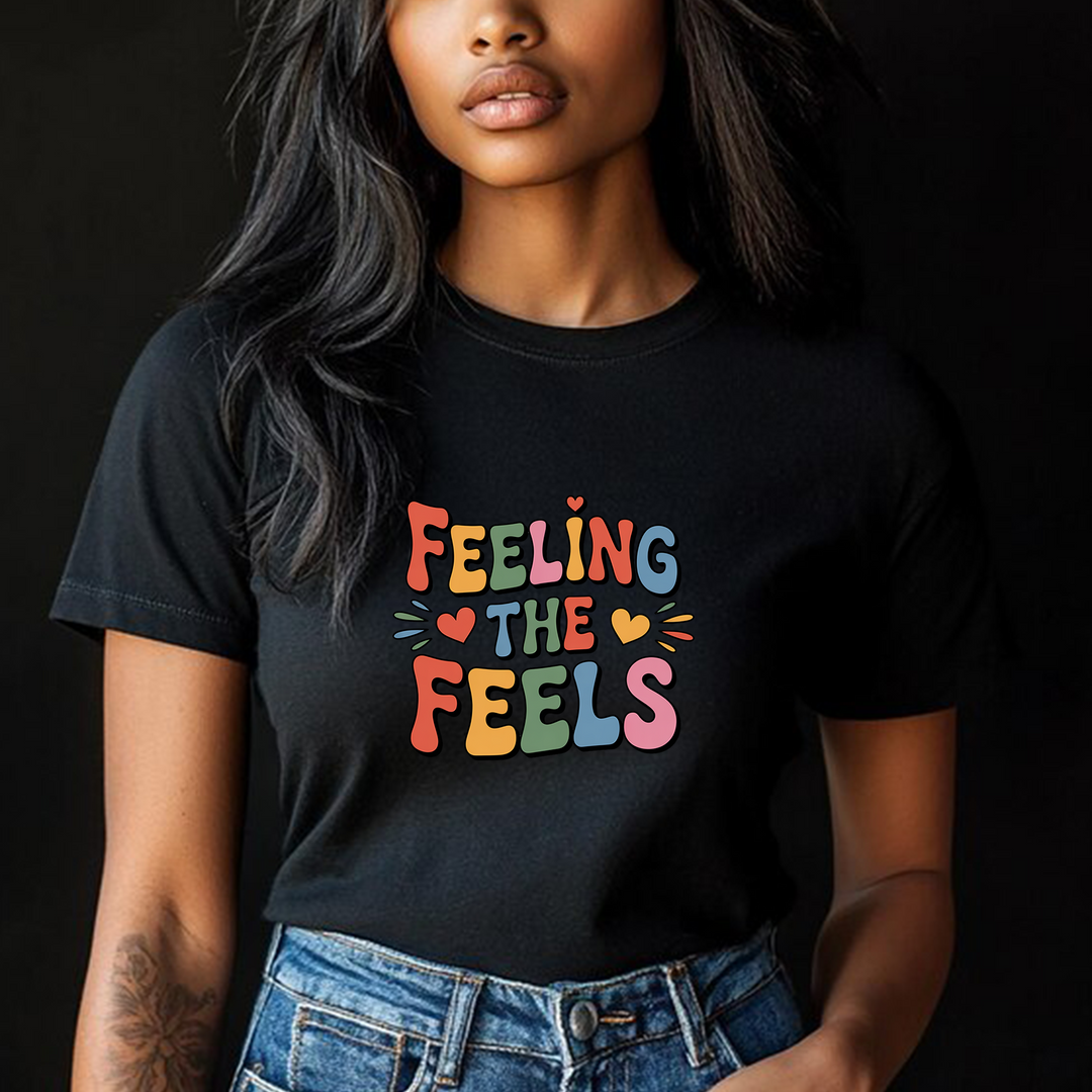 Feeling All the Feels T-Shirt - Mental Health Advocacy Tee