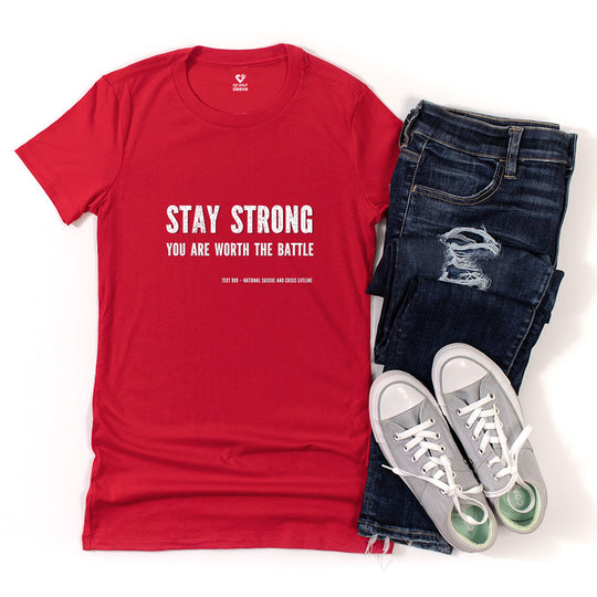 Stay Strong, Encouragement and Resilience Tee for Women