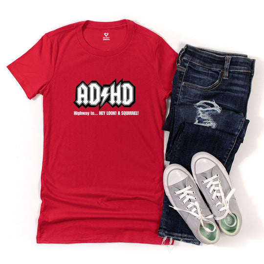 ADHD - Motivational Graphic Shirt for Women