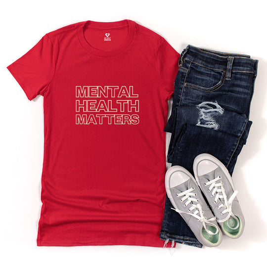 Mental Health Matters, Awareness & Advocacy Tee for Women