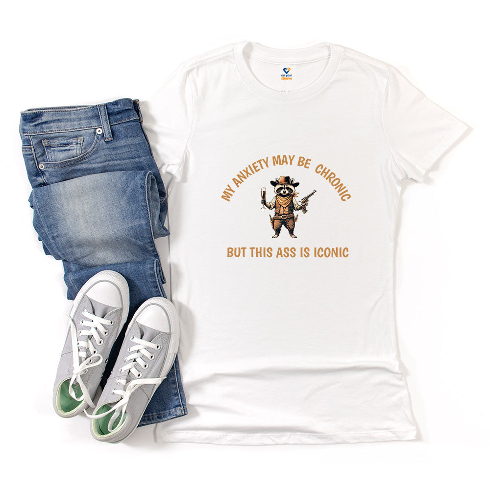 Chronic Anxiety, Iconic Ass. Funny Raccoon Mental Health Tee for Women