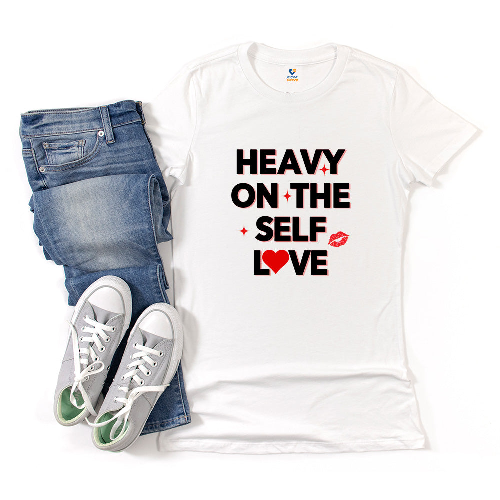 Heavy on the Self Love, Self Care Statement Tee for Women