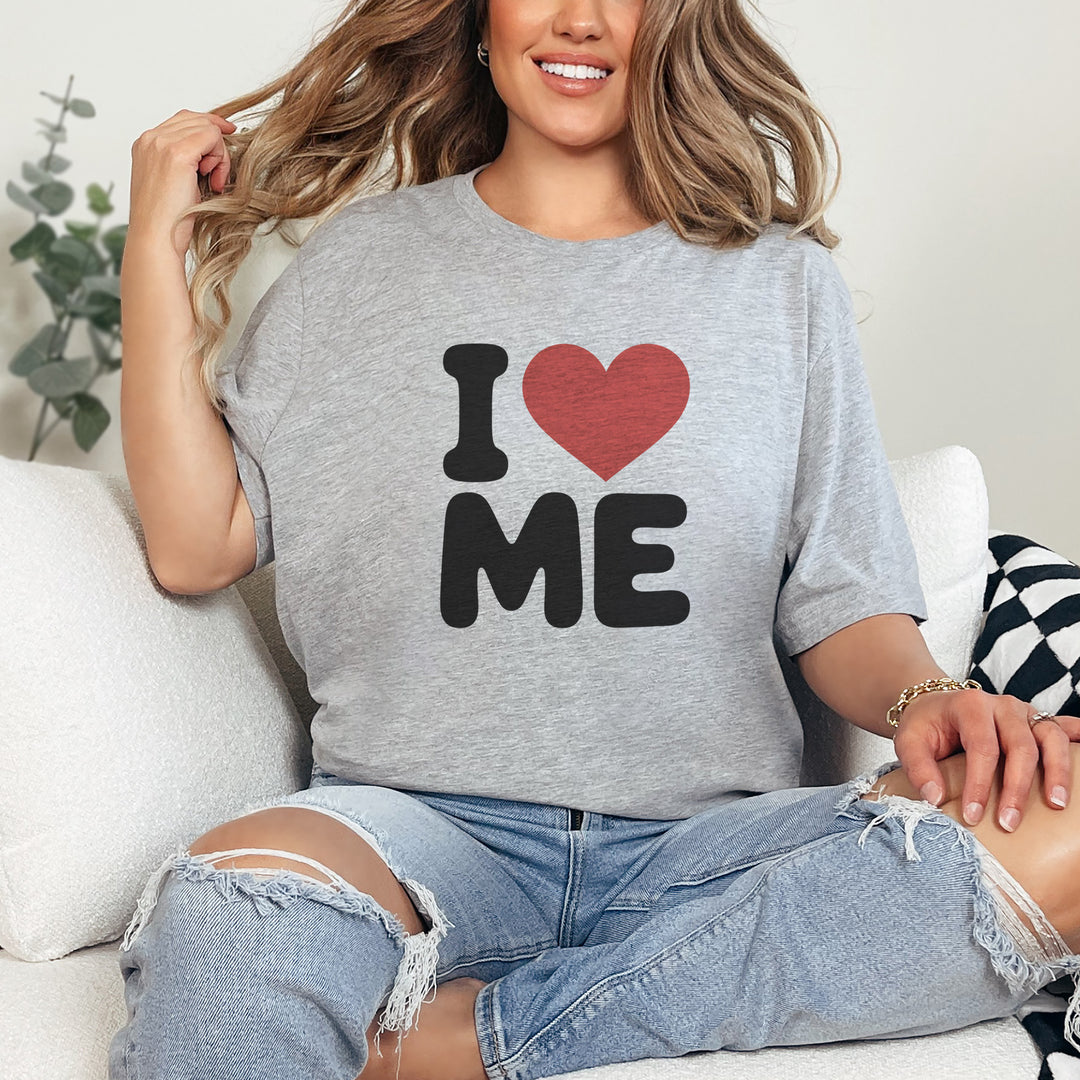 I Love Me, Self Love and Empowerment T-Shirt