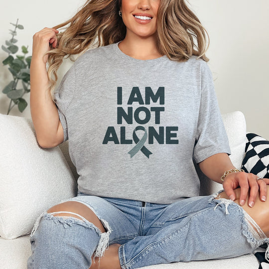 I AM NOT ALONE. Community Support T-shirt