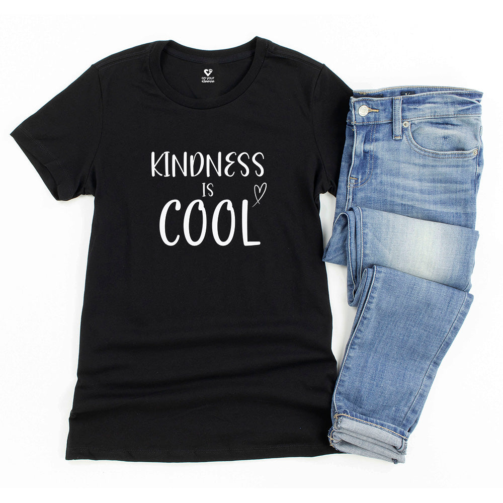 Kindness Is Cool, Positive Vibes Graphic Tee for Women