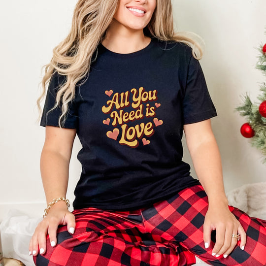 All You Need Is Love -– Mental Health Support T-Shirt