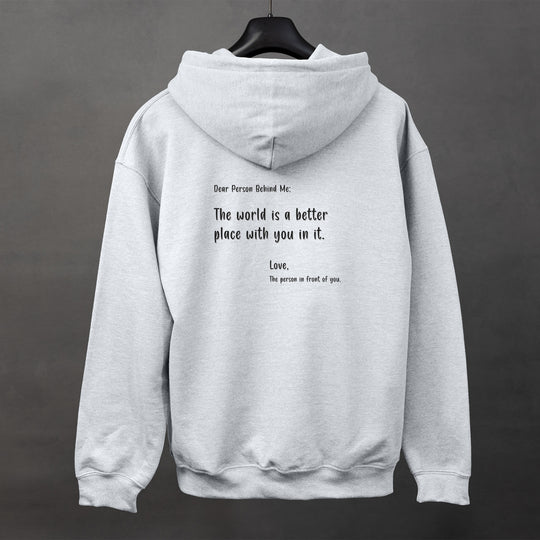 Better Place With You Hoodie, Loving Message Jacket