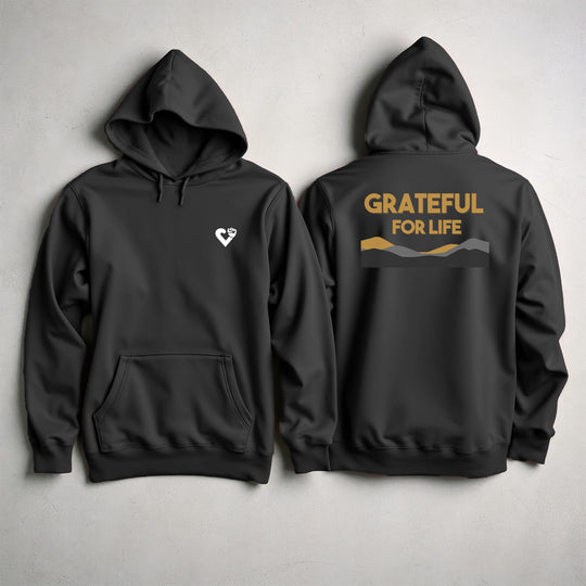 Grateful For Life Hoodie ,Thankful Positive Message Jacket
