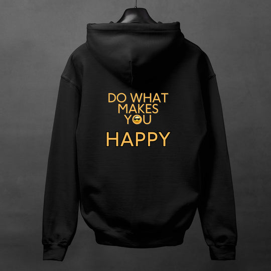 Do What Makes You Happy Hoodie, Inspirational Quote Jacket