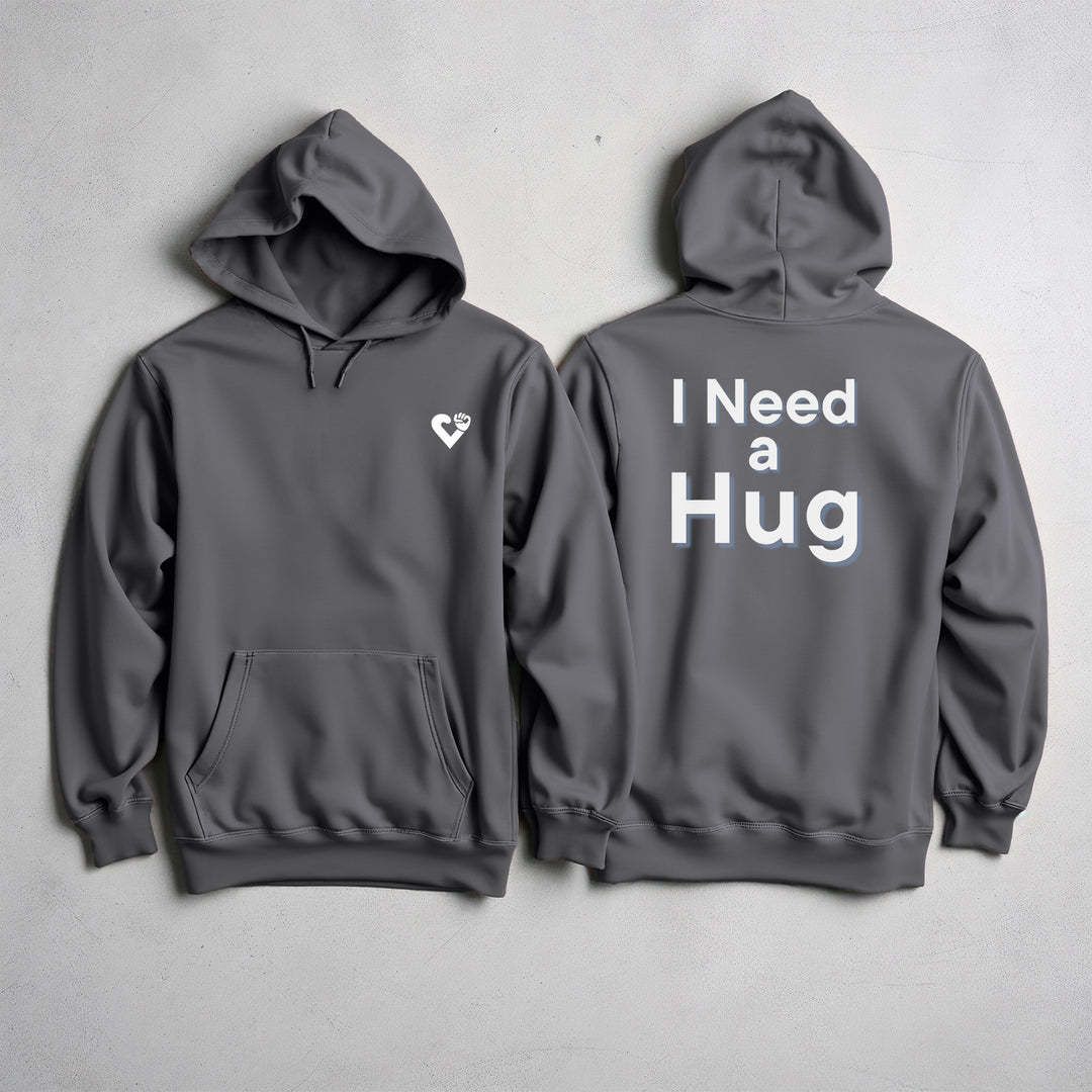 I Need a Hug Hoodie – Cozy Pullover for Comfort and Emotional Expression
