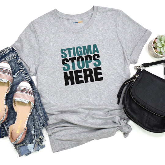Stigma Stops Here - Mental Health Advocacy Shirt