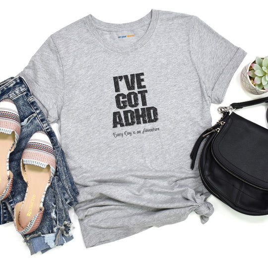 I've got ADHD and Every Day is an Adventure – Humor meets mental health awareness.