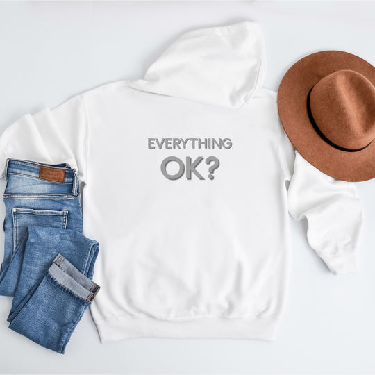 Everything Ok Hoodie, Simple Positive Statement Jacket