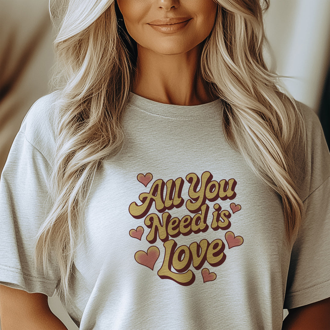 All You Need Is Love -– Mental Health Support T-Shirt