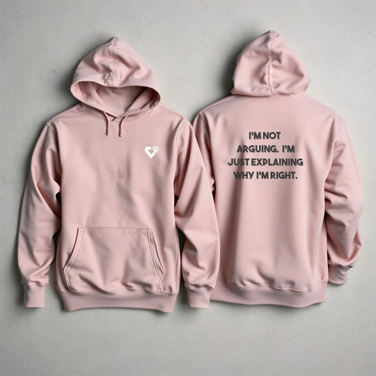 I'm Not Arguing Hoodie Jacket and Funny Know-It-All Outerwear