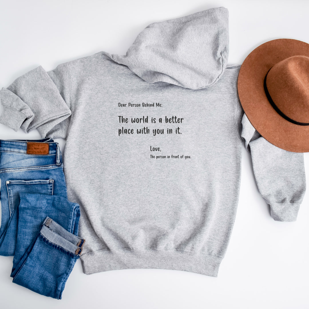 Better Place With You Hoodie, Loving Message Jacket