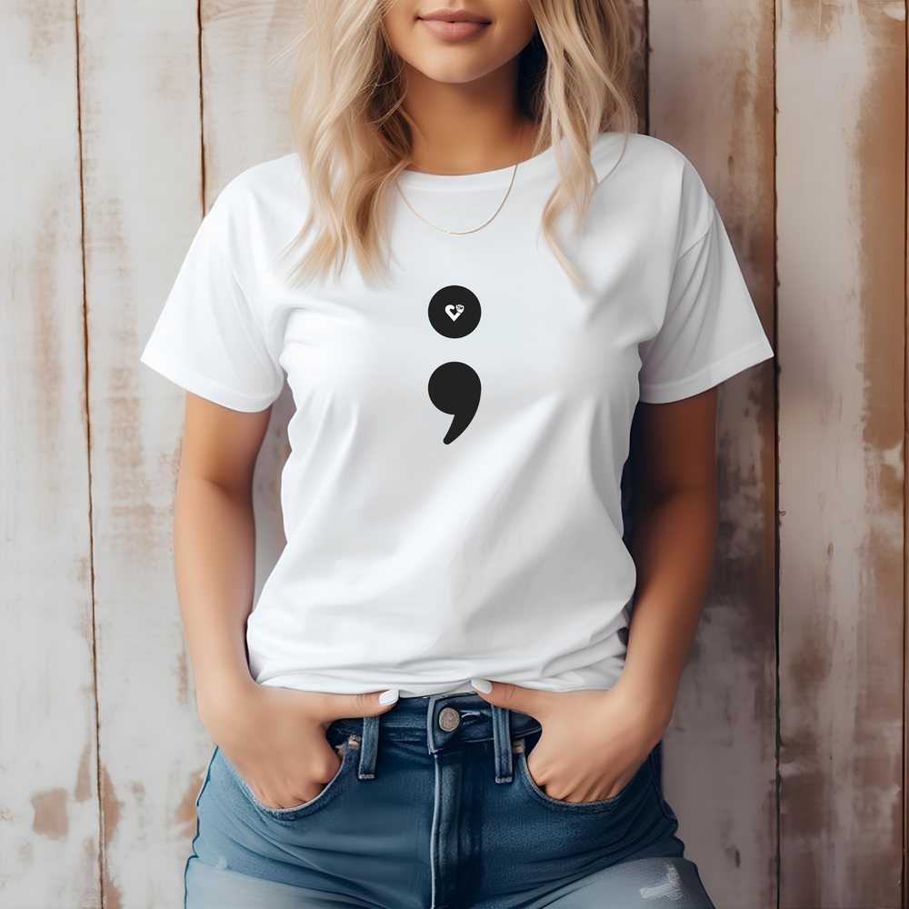 Semicolon – Your Story's Not Over - Mental Health Support - T-Shirt
