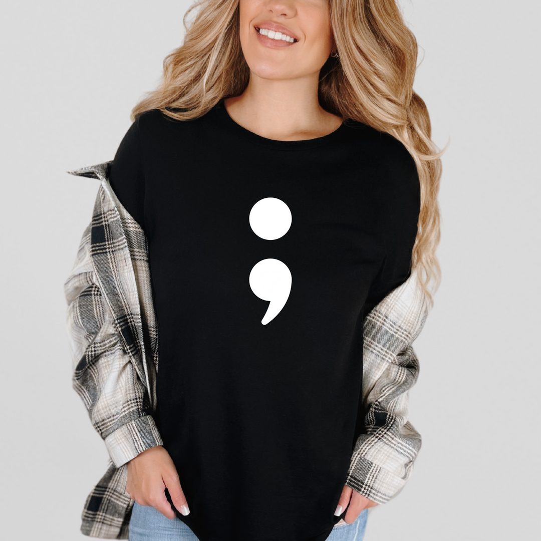 Semicolon – Your Story's Not Over - Mental Health Support - T-Shirt